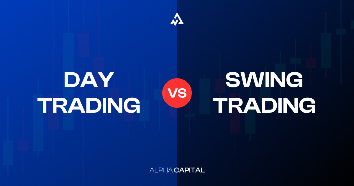 Day Trading Vs Swing Trading Which Is Right For You Alpha Capital Day Trading Vs Swing Trading Which Is Right For You Alpha Capital